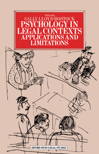 Psychology in Legal Contexts: Applications and Limitations