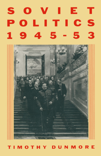 Soviet Politics, 1945–53