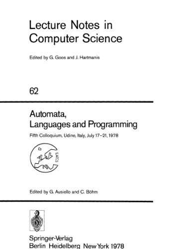 Automata, Languages and Programming: Fifth Colloquium, Udine, Italy, July 17–21, 1978