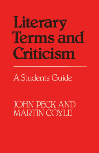 Literary Terms and Criticism: A Students’ Guide