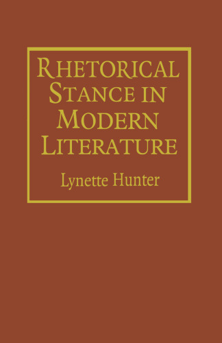 Rhetorical Stance in Modern Literature: Allegories of Love and Death