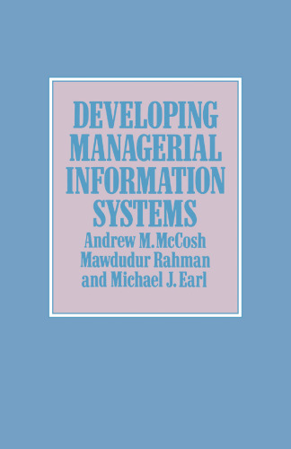 Developing Managerial Information Systems