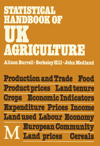 Statistical Handbook of U. K. Agriculture