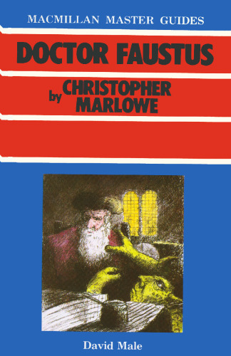 Doctor Faustus by Christopher Marlowe