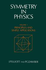 Symmetry in Physics: Volume 1: Principles and Simple Applications