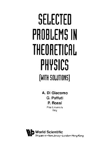 Selected problems in theoretical physics