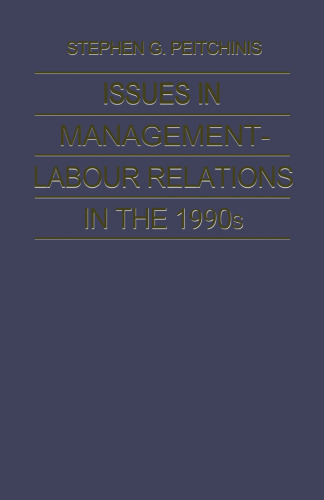 Issues in Management-Labour Relations in the 1990s