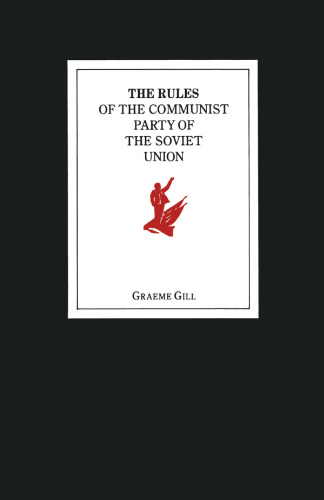 The Rules of the Communist Party of the Soviet Union