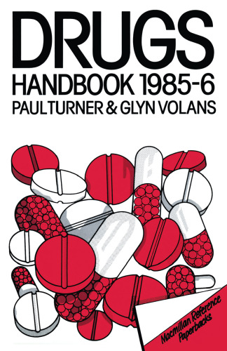 The Drugs Handbook 1985–86