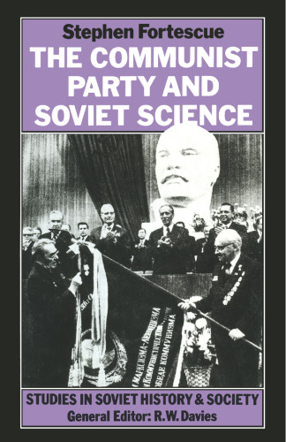 The Communist Party and Soviet Science