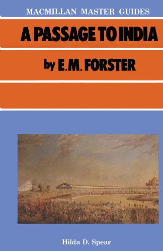 A Passage to India by E. M. Forster