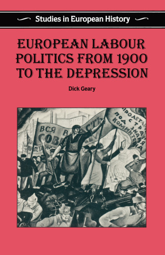 European Labour Politics from 1900 to the Depression