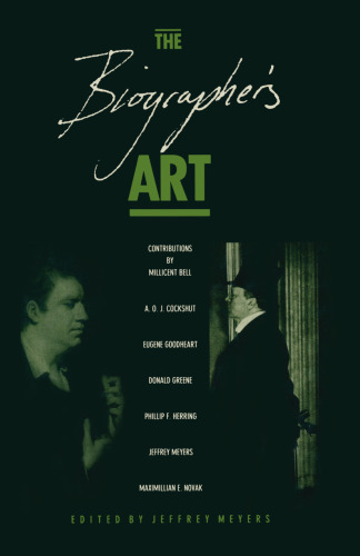 The Biographer’s Art: New Essays