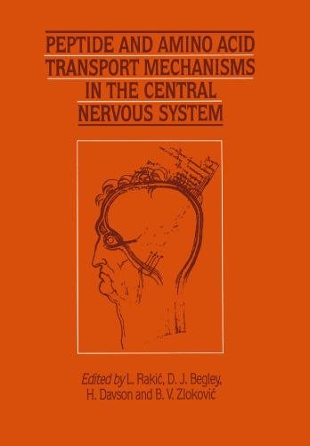 Peptide and Amino Acid Transport Mechanisms in the Central Nervous System