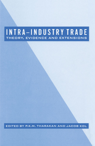 Intra-Industry Trade: Theory, Evidence and Extensions