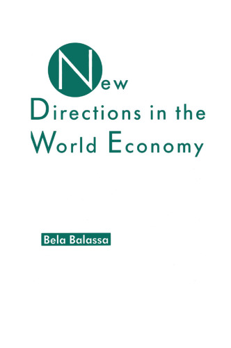 New Directions in the World Economy