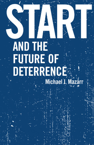 Start and the Future of Deterrence