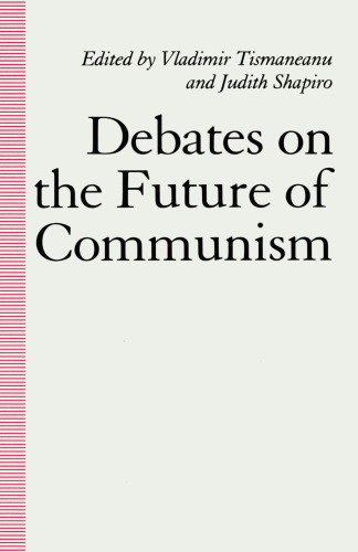 Debates on the Future of Communism