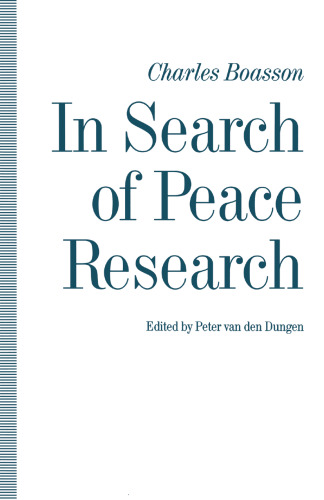 In Search of Peace Research: Essays by Charles Boasson