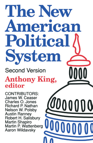 The New American Political System