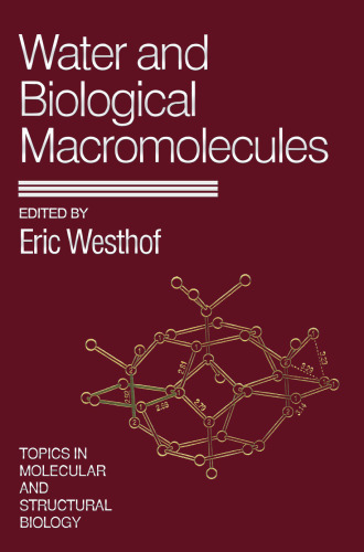 Water and Biological Macromolecules