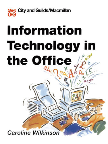 Information Technology in the Office