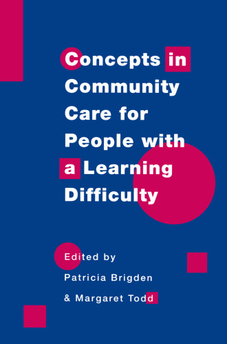 Concepts in community care for people with a learning difficulty