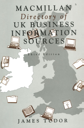 Macmillan Directory of UK Business Information Sources