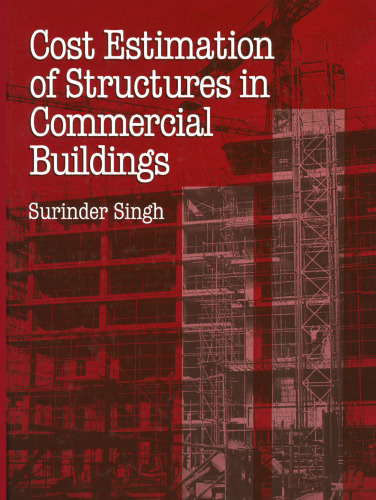 Cost Estimation of Structures in Commercial Buildings