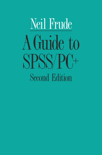 A Guide to SPSS/PC+