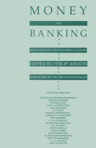 Money and Banking: Issues for the Twenty-First Century