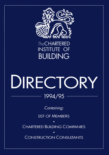 The Chartered Institute of Building Directory 1994/95