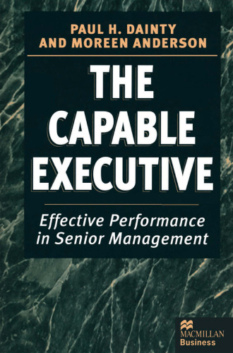 The Capable Executive: Effective Performance in Senior Management