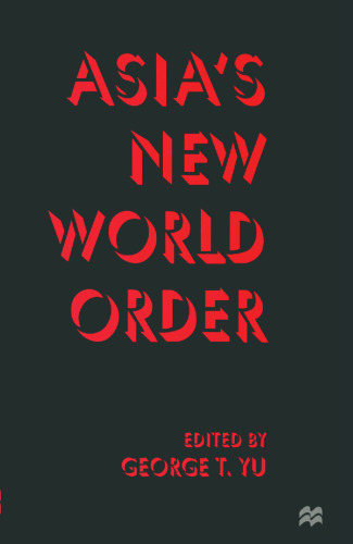 Asia’s New World Order