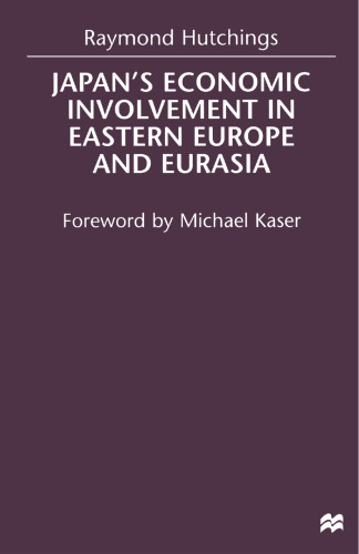 Japan’s Economic Involvement in Eastern Europe and Eurasia