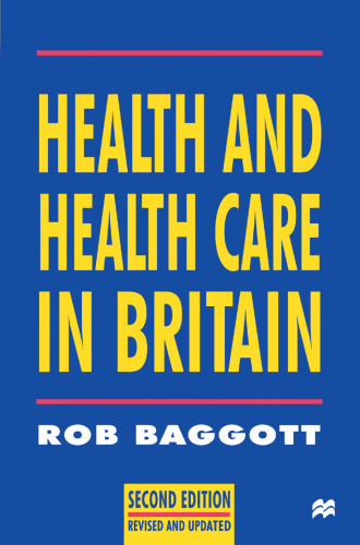 Health and Health Care in Britain