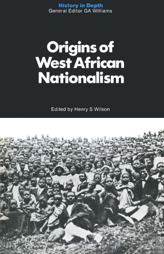 Origins of West African Nationalism