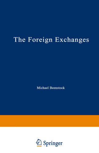 The Foreign Exchanges: Theory, Modelling and Policy