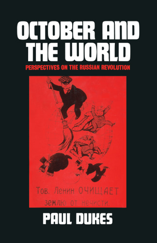 October and the World: Perspectives on the Russian Revolution