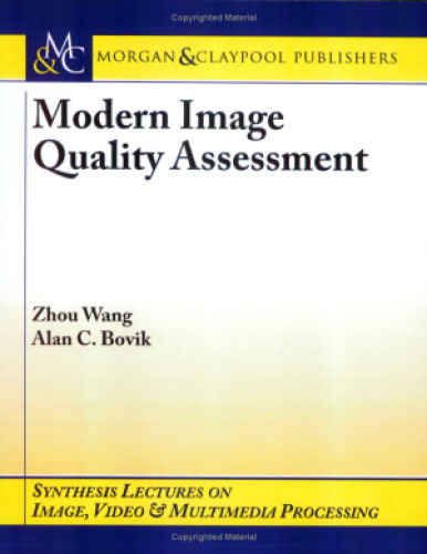 Modern image quality assessment