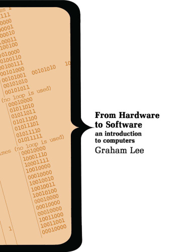 From Hardware to Software: an introduction to computers