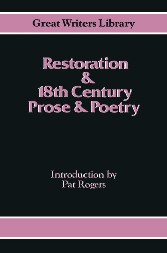 Restoration and 18th-Century Prose and Poetry: Excluding Drama and the Novel