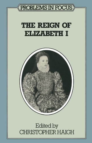 The Reign of Elizabeth I