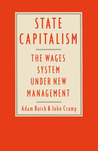 State Capitalism: The Wages System under New Management