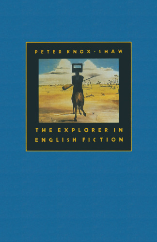 The Explorer in English Fiction