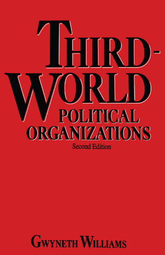 Third-World Political Organizations: A Review of Developments