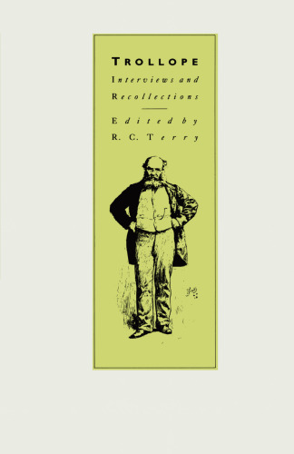 Trollope: Interviews and Recollections