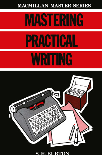 Mastering Practical Writing