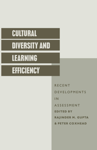 Cultural Diversity and Learning Efficiency: Recent Developments in Assessment