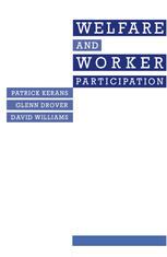 Welfare and Worker Participation: Eight Case-Studies